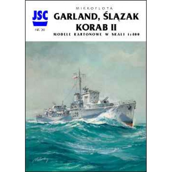 Polskie niszczyciele GARLAND i ŚLĄZAK, lugier KORAB II (JSC 039)