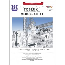 Detale laserowe do modeli TOBRUK, MEDOC, CH 11 (JSC 044L) Detale laserowe do modeli TOBRUK, MEDOC, CH 11 (JSC 044L)