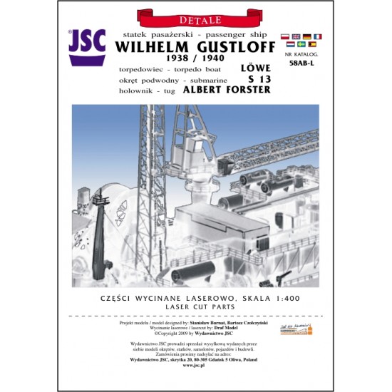 Detale laserowe do okrętów: WILHELM GUSTLOFF (1938/1940) (JSC 058AB-L) Detale laserowe do okrętów: WILHELM GUSTLOFF (1938/1940) (JSC 058AB-L)