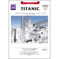 Detale laserowe do transatlantyka TITANIC (JSC 082-L) Detale laserowe do transatlantyka TITANIC (JSC 082-L)