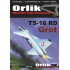 TS-16 RD Grot (ORLIK nr 126 gloss)